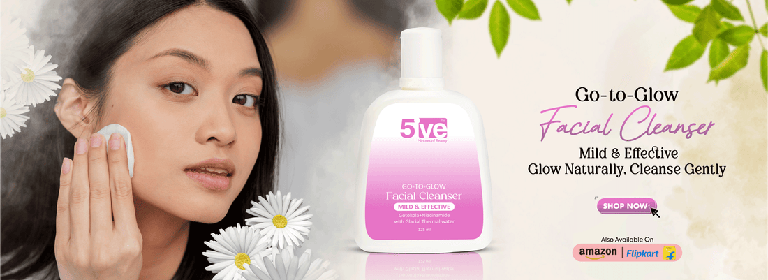 Best Facial Cleanser for Glowing Skin: A Complete Guide to Daily Cleansing for Healthy, Fresh Skin - 5ive